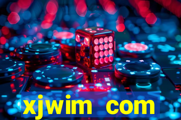 xjwim com plataforma login